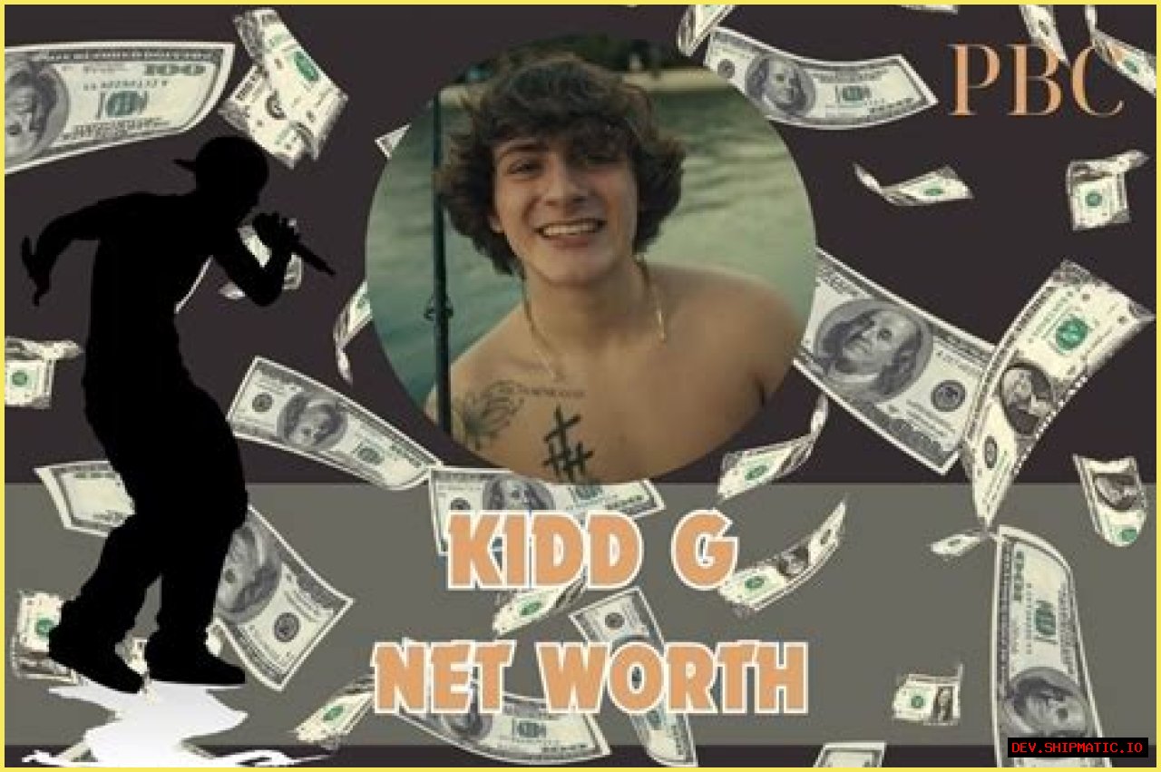 Kidd G Net Worth 2024