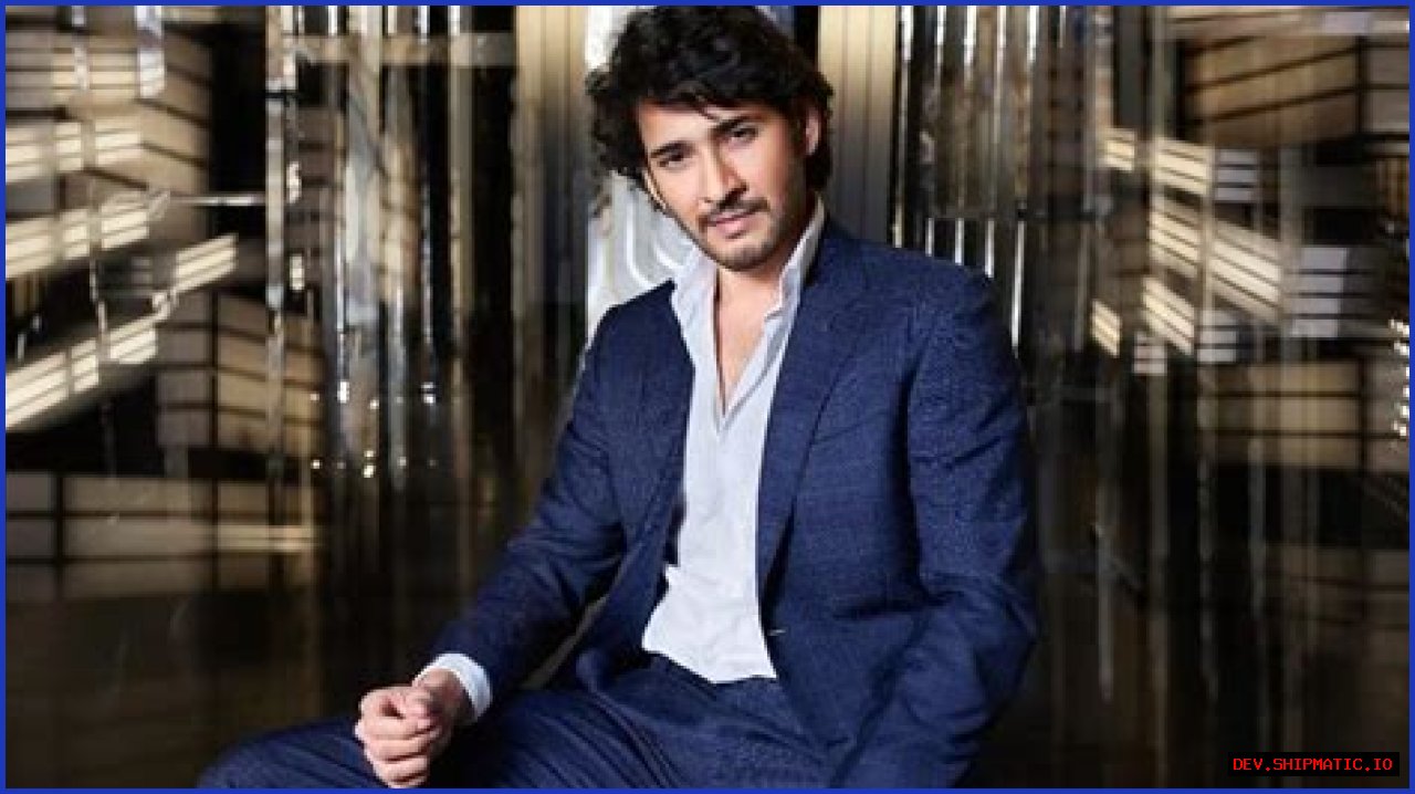 Mahesh Babu Net Worth